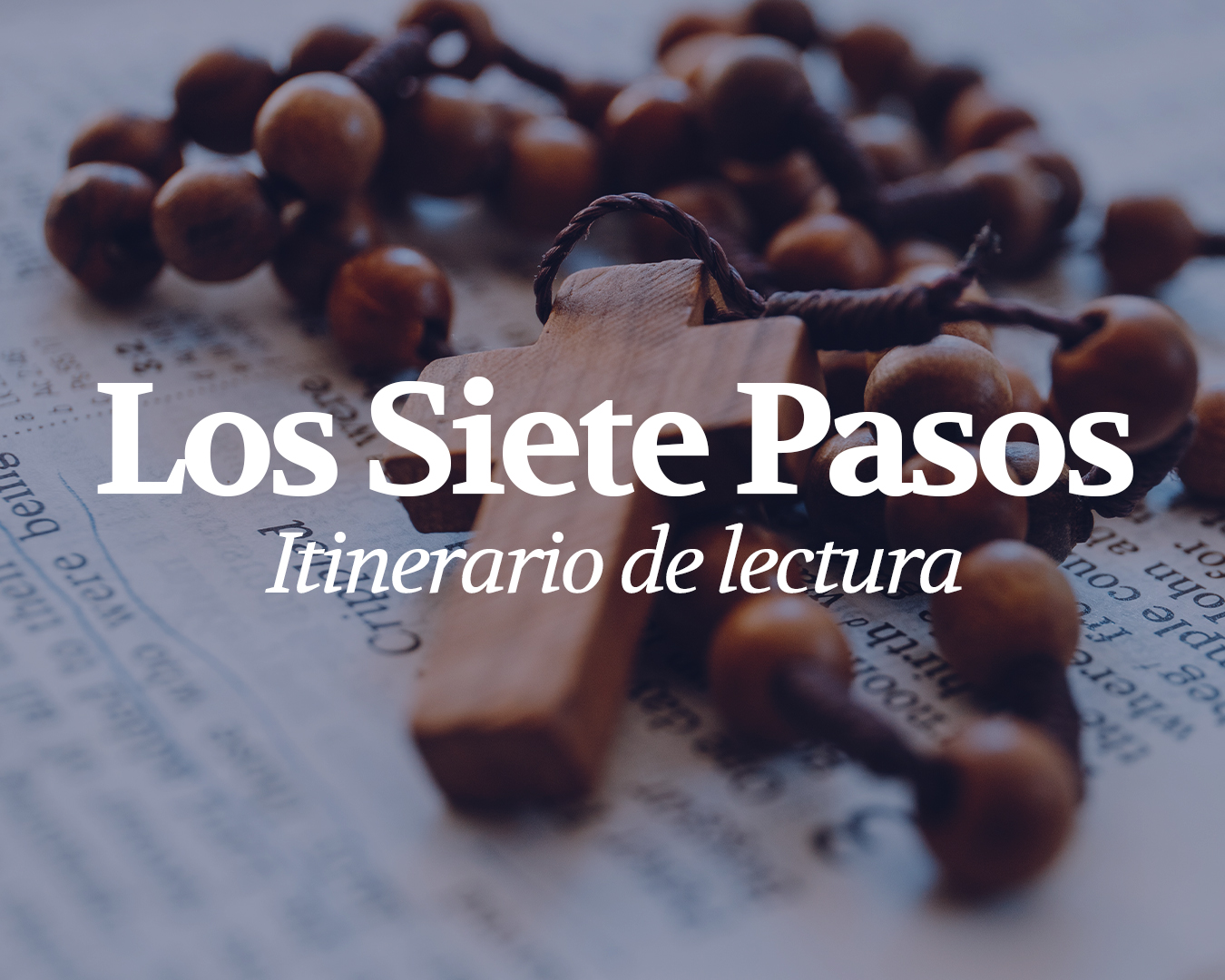 los 7 pasos itinerario de lectura